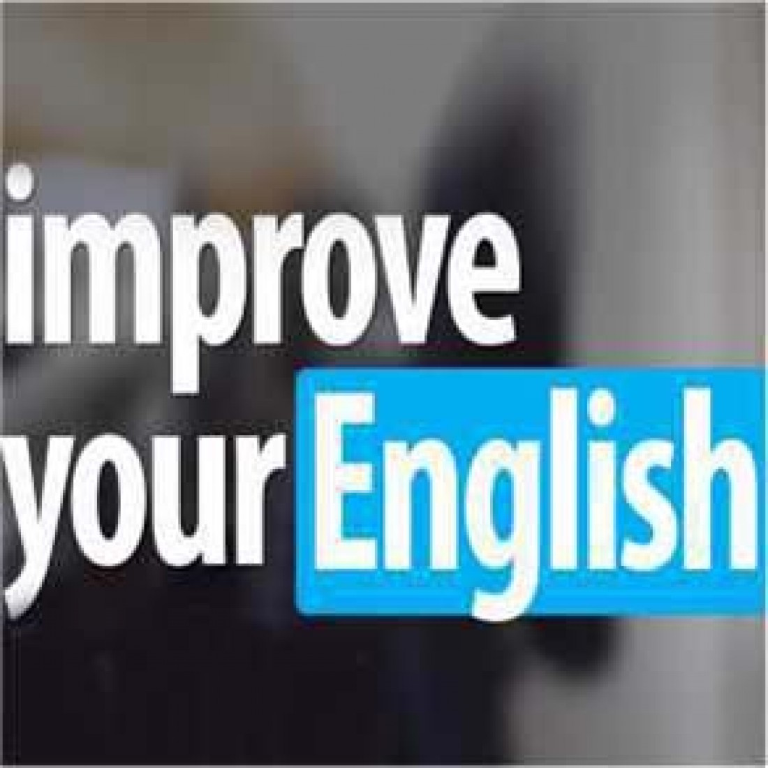 English Learning / English Improvement