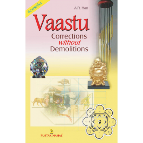 Vaastu Corrections without Demolitions